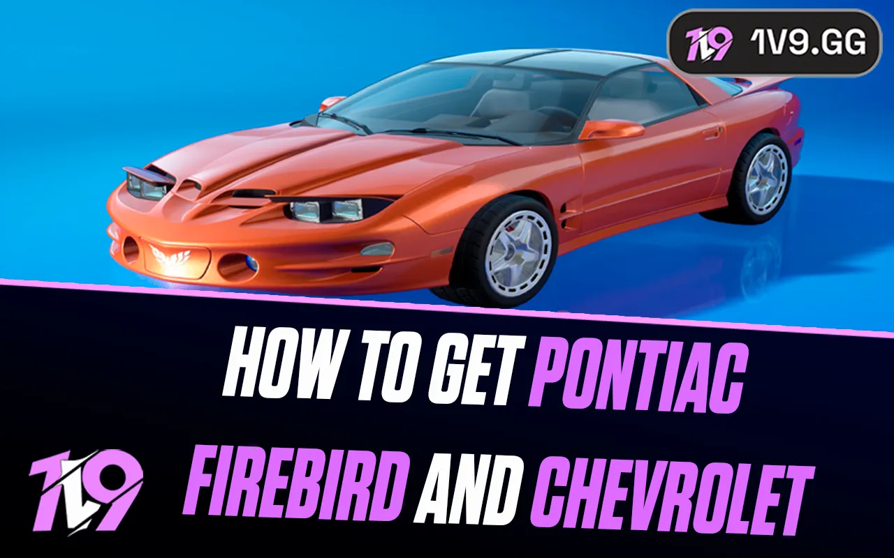 How To Get The Pontiac Firebird And Chevrolet Astro In Fortnite